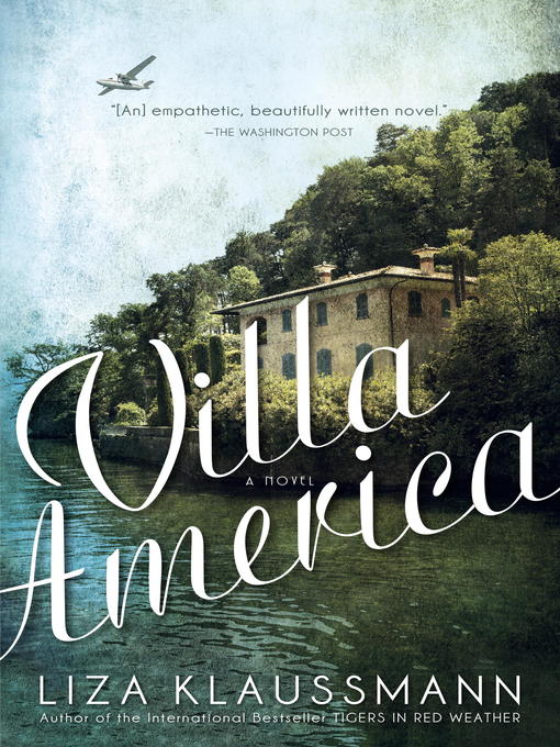 Détails du titre pour Villa America par Liza Klaussmann - Liste d'attente